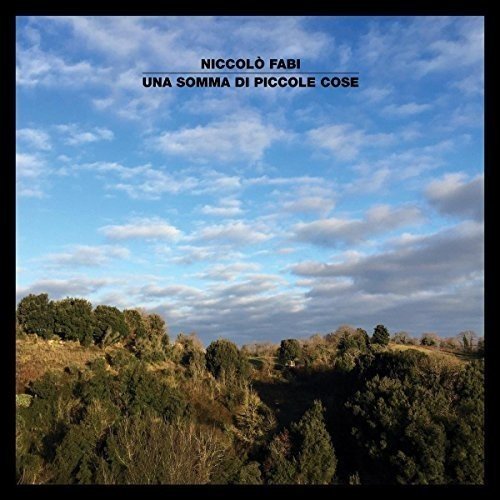 Niccolo Fabi - Una Somma di Piccole Cose