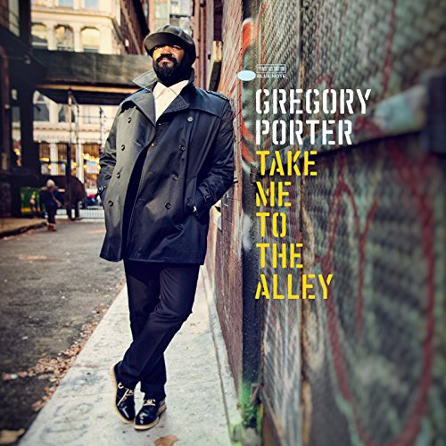 Gregory Porter - Take Me To The Alley (Collector's Deluxe Edition)