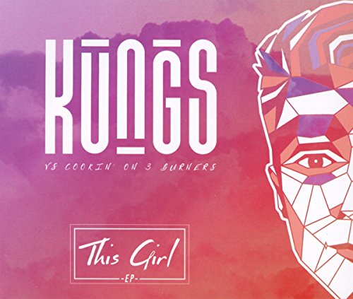 Kungs - This Girl (2-Track)