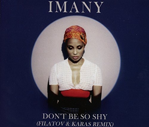 Imany - Don't  Be So Shy