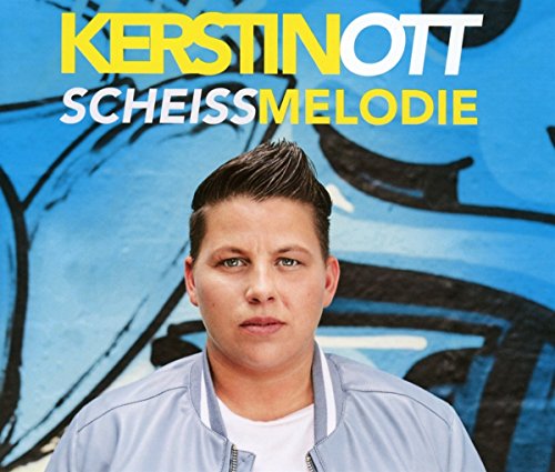 Kerstin Ott - Scheissmelodie (2-Track)