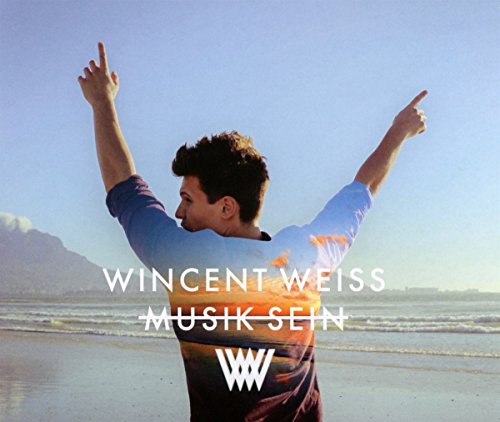 Wincent Weiss - Musik Sein