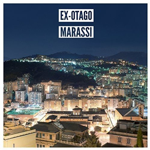 Ex-Otago - Marassi [Deluxe Edition]