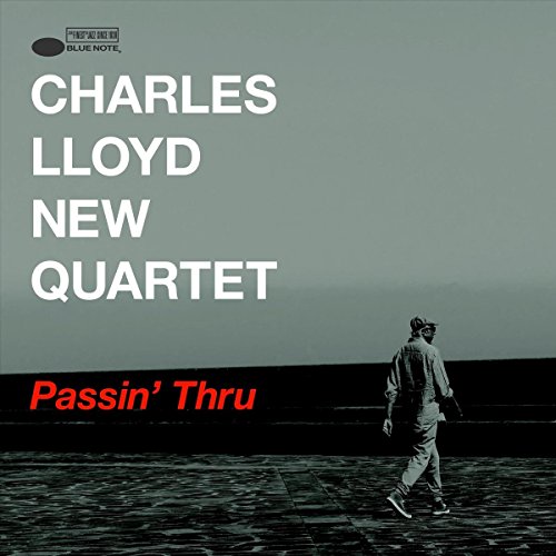 Charles New Quartet Lloyd - Passin' Thru