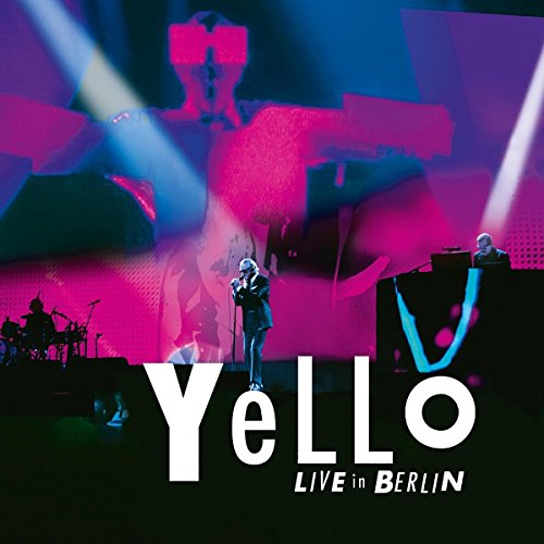 Yello - Live in Berlin