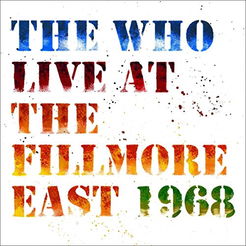 The Who - Live at the Fillmore (50th Anniversary Edt. 2CD)