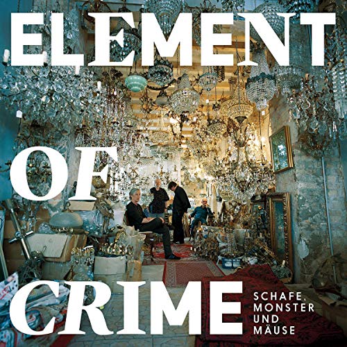 Element of Crime - Schafe,Monster und Mäuse  (Ltd. Songbook Edt.)