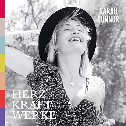 Sarah Connor - HERZ KRAFT WERKE (Deluxe Edition)