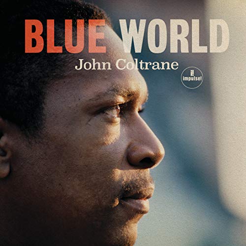 John Coltrane - Blue World [Vinyl LP]