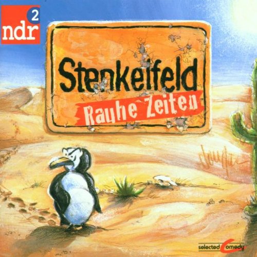 Stenkelfeld - Stenkelfeld-Rauhe Zeiten