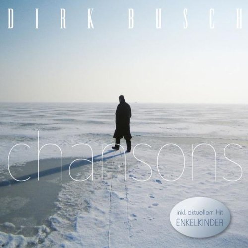 Dirk Busch - Chansons (inklusive 