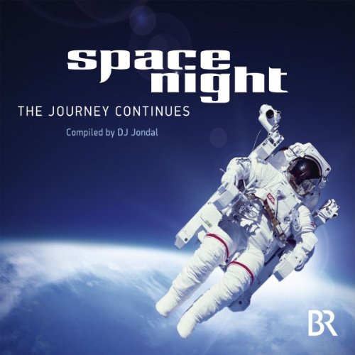 Various - BR - Space Night - The Journey Continues compiled by DJ Jondal