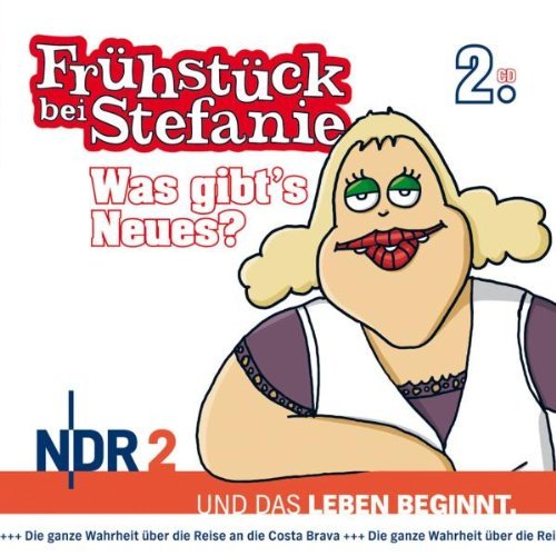  - Frühstück Bei Stefanie 2: Was gibt's neues? - NDR2