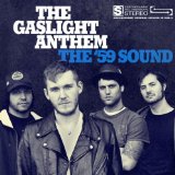 Gaslight Anthem , The - American Slang