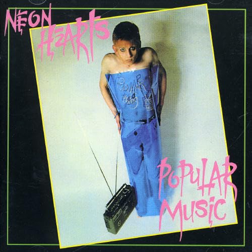 Neon Hearts - Popular Music