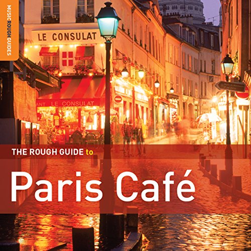 Sampler - The Rough Guide to Paris Cafe (Special Edition)