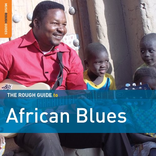 Ali Farka Toure - Rough Guide: African Blues (+