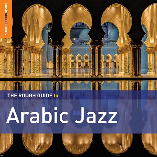 Diverse Nordafrika - Rough Guide: Arabic Jazz (+