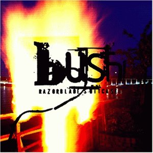 Bush - Razorblade suitcase