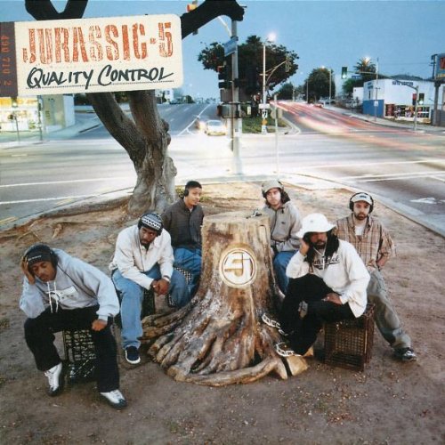 Jurassic 5 - Quality control