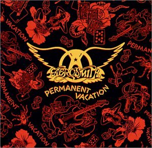 Aerosmith - Permanent Vacation