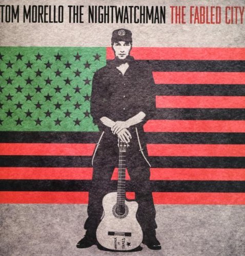 Tom-the Nightwatchman Morello - The Fabled City [Vinyl LP]