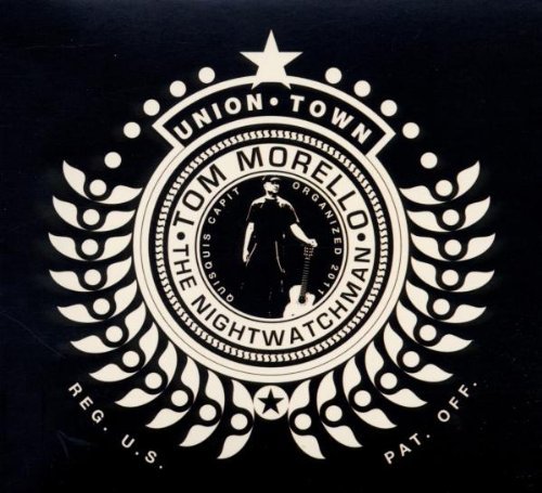 Tom-the Nightwatchman Morello - Union Town