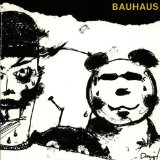 Bauhaus - Burning from the Inside