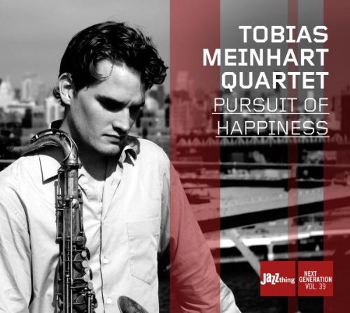 Meinhart , Tobias - Pursuit of Happiness (Jazz thing Next Generation 39)