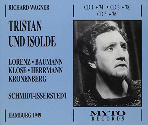 Wagner , Richard - Tristan und Isolde (GA) (Lorenz, Baumann, Klose, Herrmann, Kronenberg, Schmidt-Isserstedt)