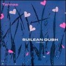 Tannas - Suilean Dubh