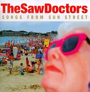 Saw Doctors - Songs From Sun Street