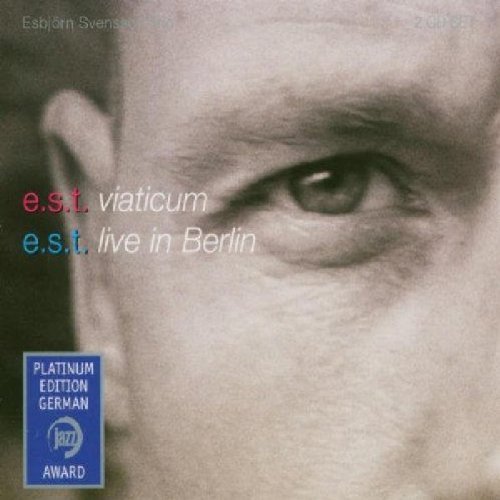 E.S.T. - Viaticum   live in berlin (2 CD Set)