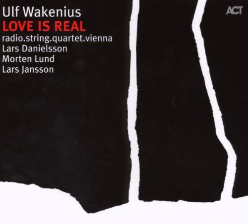 Ulf Wakenius - Love Is Real