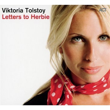 Viktoria Tolstoy - Letters to Herbie