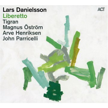 Lars Danielsson - Liberetto