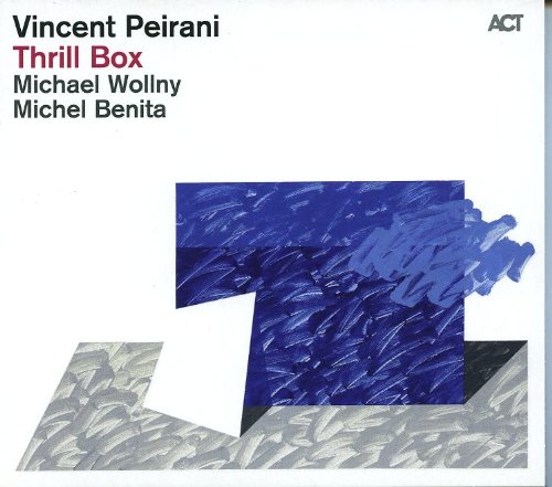 Vincent Peirani - Thrill Box