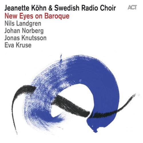 Jeanette Köhn - New Eyes on Baroque