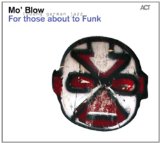 Mo'Blow - Gimme the Boots