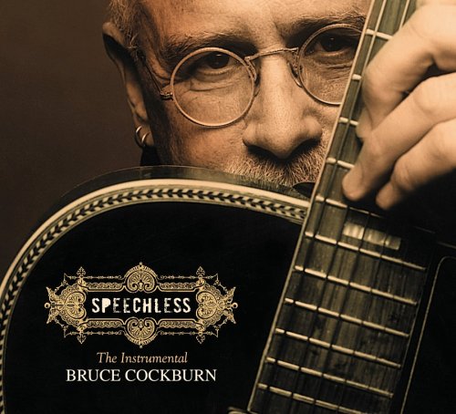 Bruce Cockburn - Speechless