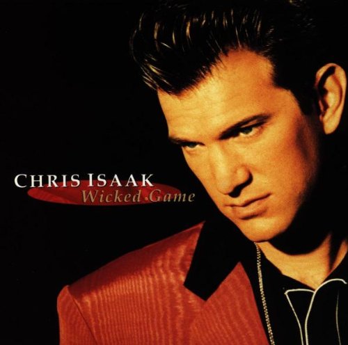 Isaak , Chris - Wicked game