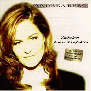 Andrea Berg - Zwischen Tausend Gefühlen