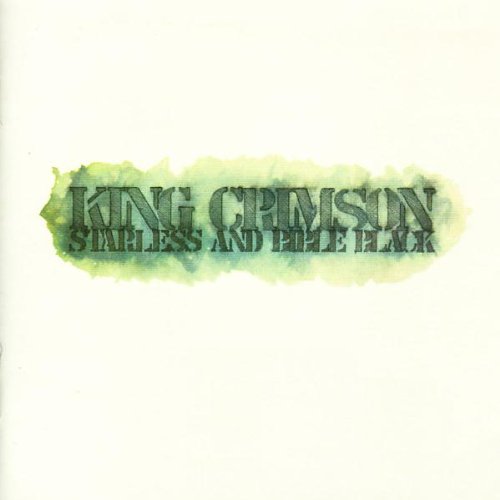 King Crimson - Starless And Bible Black (30th Anniversary Edition)