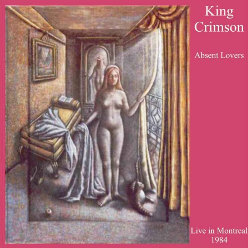 King Crimson - Absent Lovers