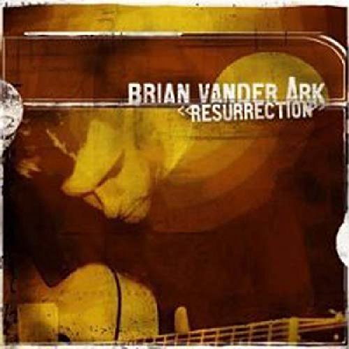 Vander Ark , Brian - Resurrection