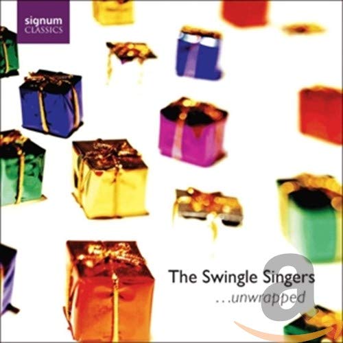 Swingle Singers , The - Unwrapped