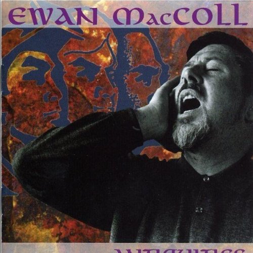 MacColl , Ewan - Antiquities