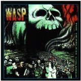 W.A.S.P. - The last command