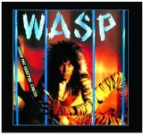 W.A.S.P. - The last command