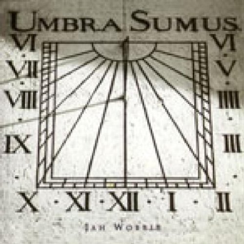 Jah Wobble - Umbra Sumus